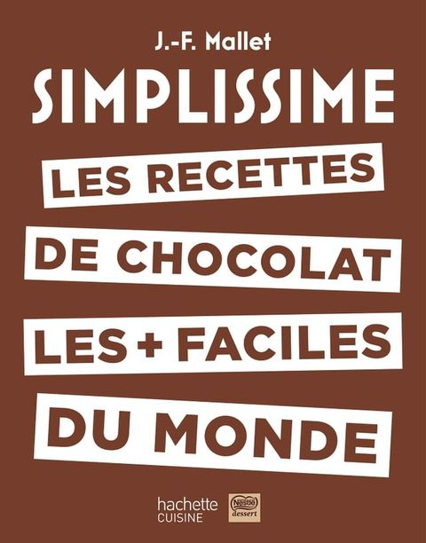 Simplissime Les recettes de chocolat les + faciles du monde(Kobo/電子書)