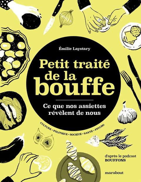 Petit trait&eacute; de la bouffe(Kobo/電子書)