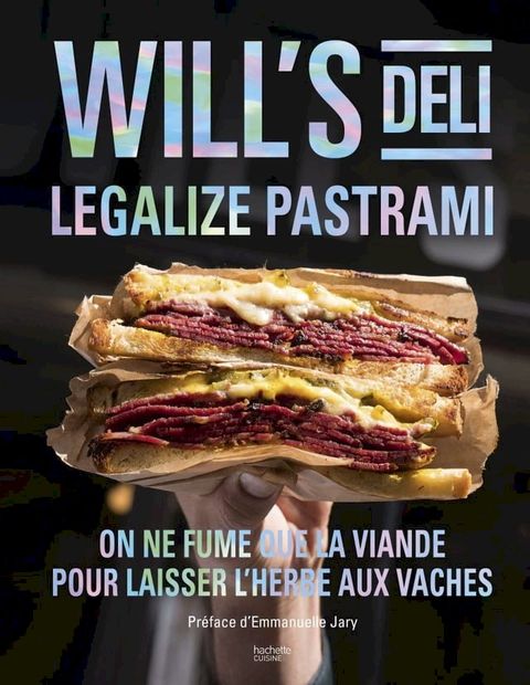 Will's Deli - Legalize pastrami(Kobo/電子書)