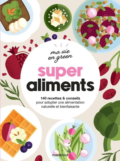 Super Aliments(Kobo/電子書)