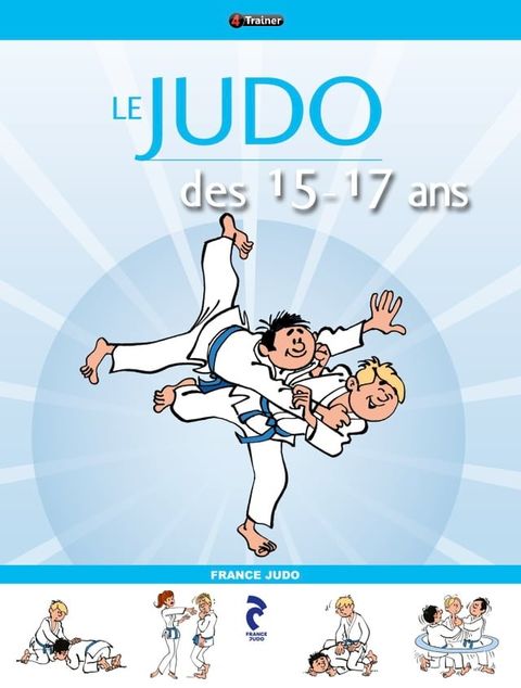 Le Judo des 15-17 ans(Kobo/電子書)