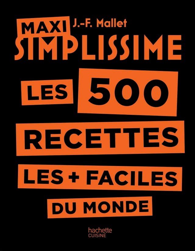  Maxi Simplissime les 500 recettes les + faciles du monde(Kobo/電子書)