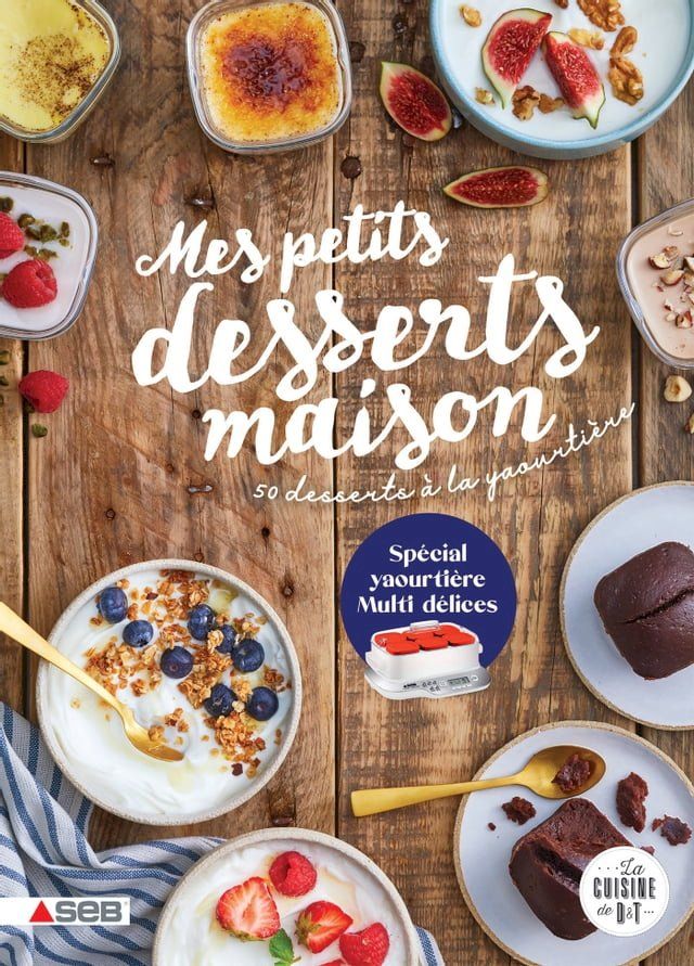  Mes petits desserts maison(Kobo/電子書)