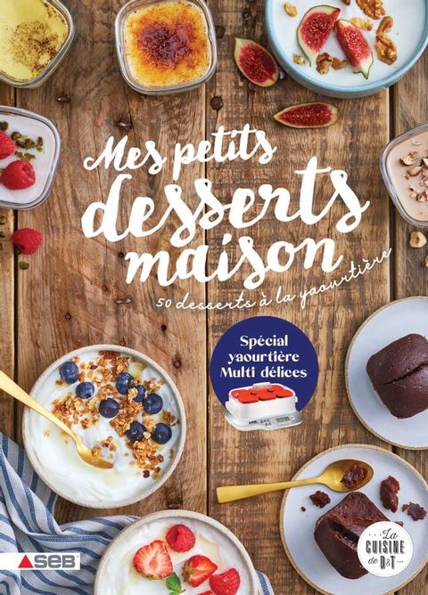 Mes petits desserts maison(Kobo/電子書)