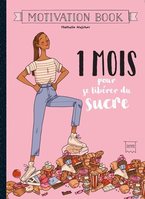 1 mois pour se libérer du sucre(Kobo/電子書)