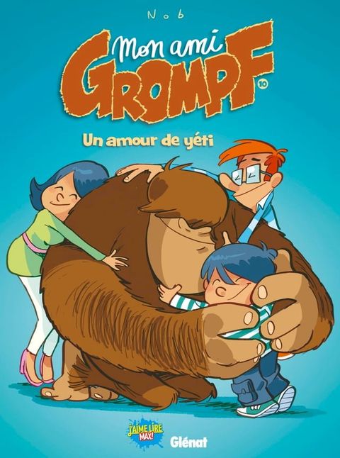 Mon Ami Grompf - Tome 10(Kobo/電子書)