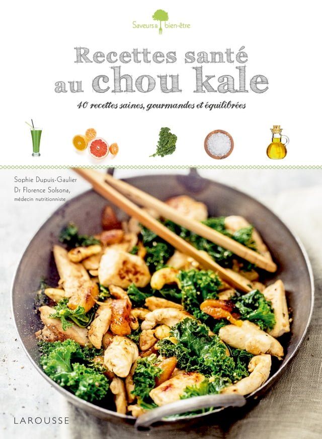  Recettes santé au chou kale(Kobo/電子書)