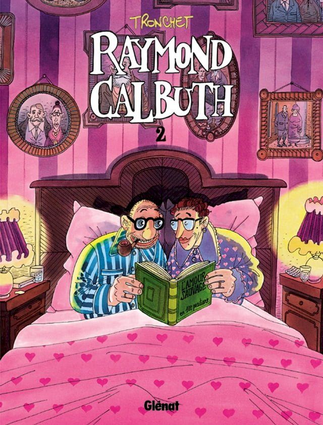  Raymond Calbuth - Tome 02(Kobo/電子書)