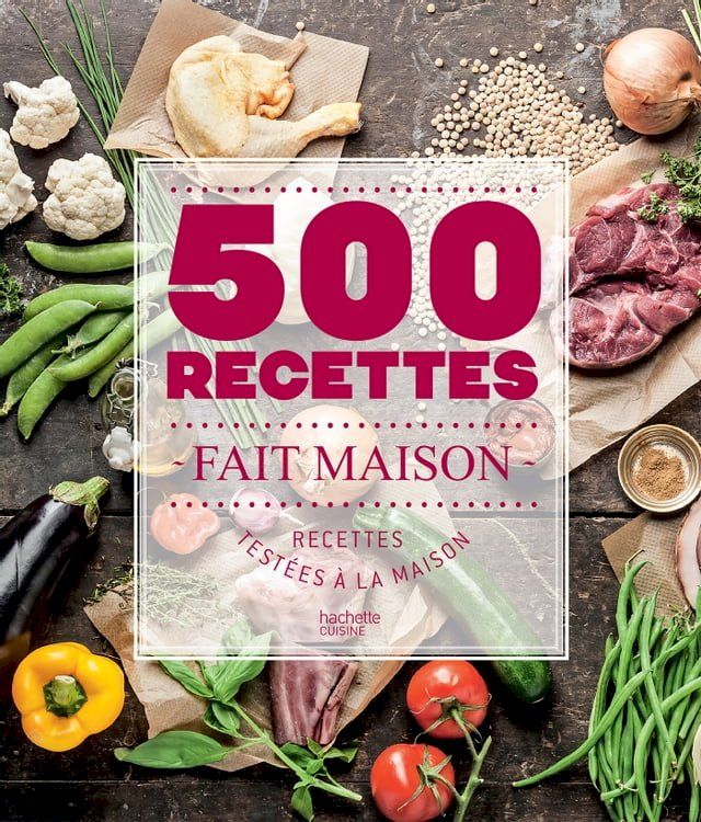  500 recettes Fait Maison(Kobo/電子書)