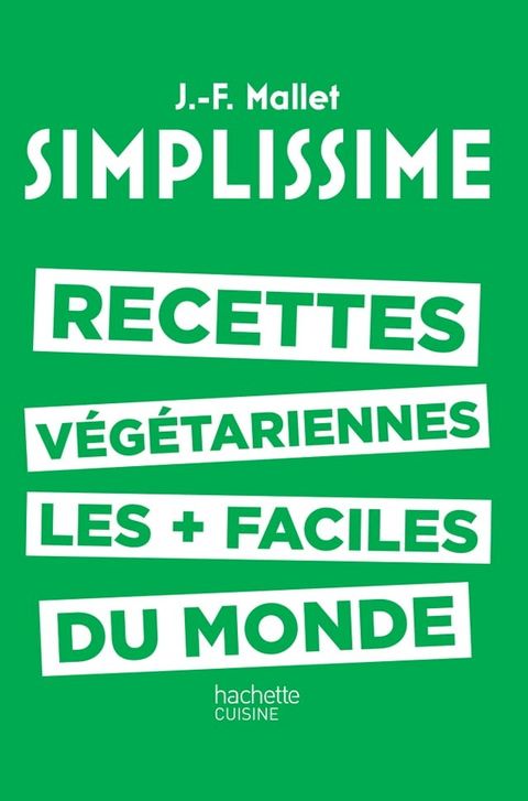 Simplissime - Recettes v&eacute;g&eacute;tariennes(Kobo/電子書)