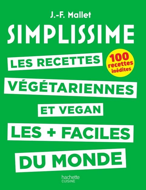 SIMPLISSIME - Recettes végétariennes et vegan(Kobo/電子書)