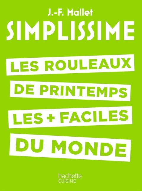 SIMPLISSIME - Les rouleaux de printemps(Kobo/電子書)