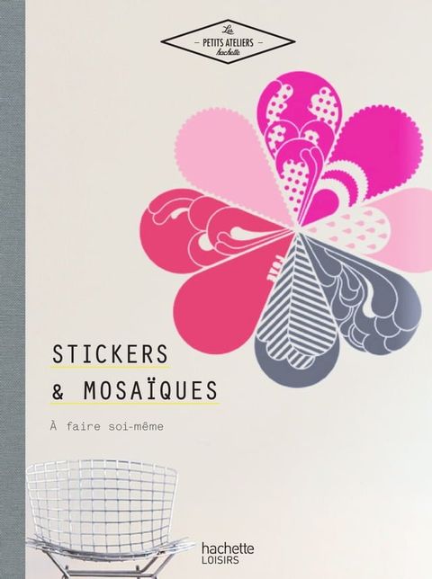 Mosa&iuml;ques stickers(Kobo/電子書)