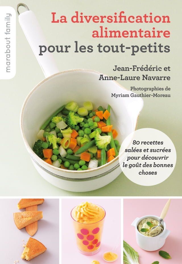  La diversification alimentaire pour les tout-petits(Kobo/電子書)