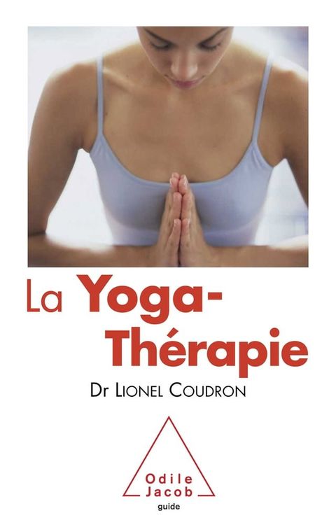 La Yoga-Thérapie(Kobo/電子書)