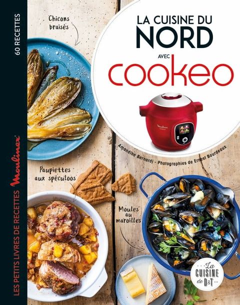 La cuisine du Nord avec Cookeo(Kobo/電子書)