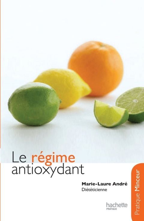 Le régime antioxydant(Kobo/電子書)