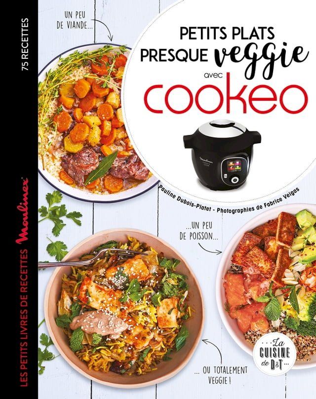  Petits plats presque veggie avec Cookeo(Kobo/電子書)