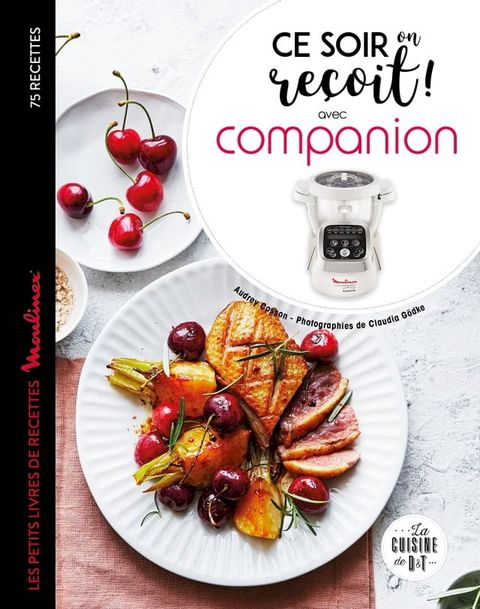 Ce soir on reçoit avec Companion(Kobo/電子書)