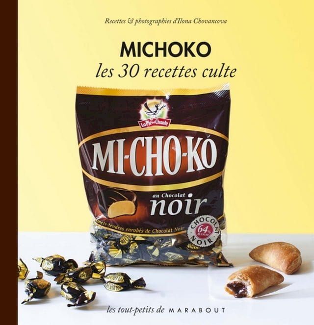  Michoko les 30 recettes culte(Kobo/電子書)