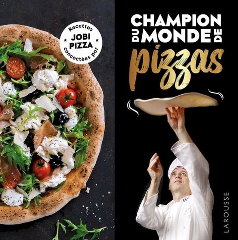 Champion du monde de pizzas(Kobo/電子書)