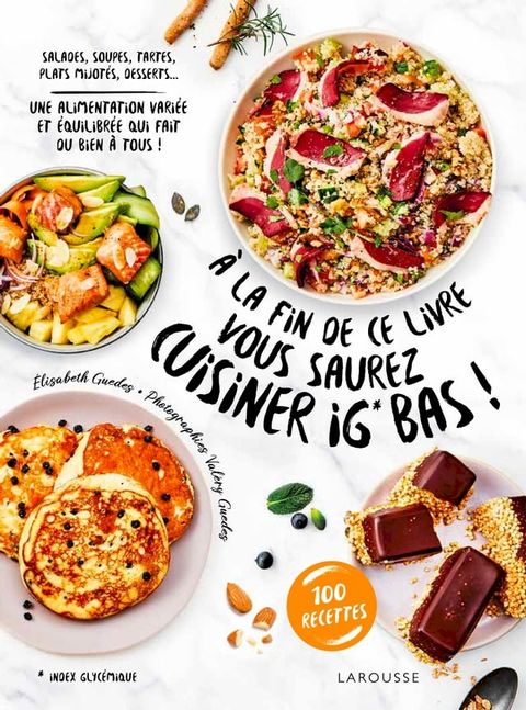 A la fin de ce livre vous saurez cuisiner IG bas(Kobo/電子書)