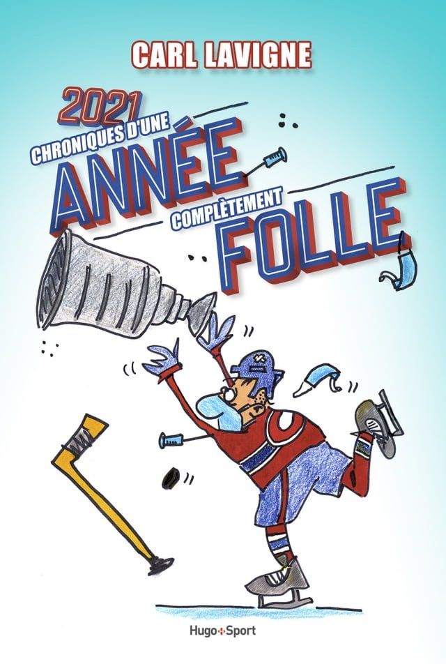  Chroniques d'une année complètement folle(Kobo/電子書)