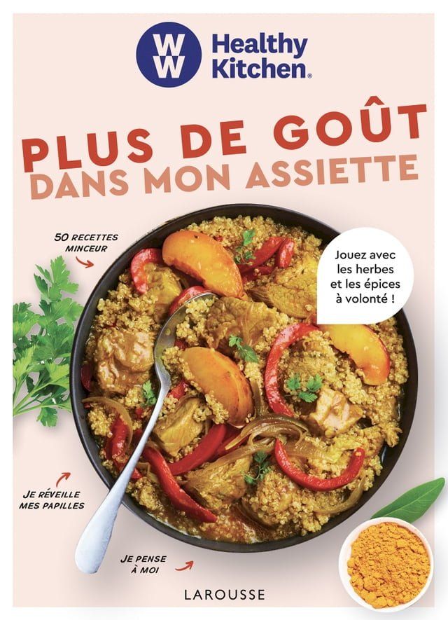  WW : Plus de go&ucirc;t dans mon assiette !(Kobo/電子書)