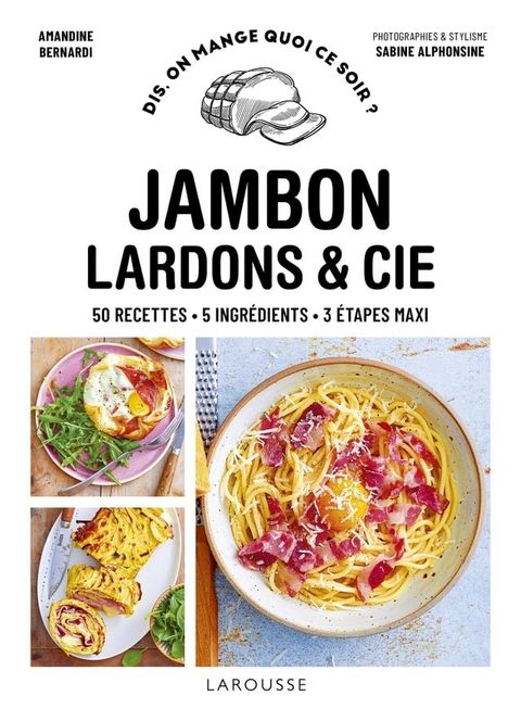 Jambon, bacon, lardons & cie(Kobo/電子書)