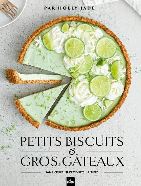 Petits biscuits et gros g&acirc;teaux(Kobo/電子書)