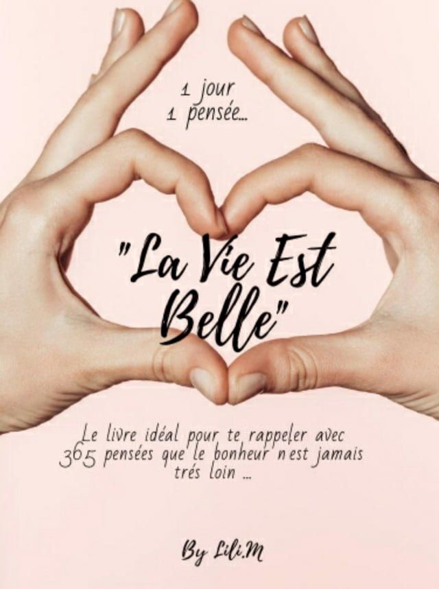 La Vie Est Belle