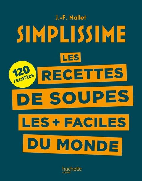 Les recettes de soupes les + faciles du monde(Kobo/電子書)