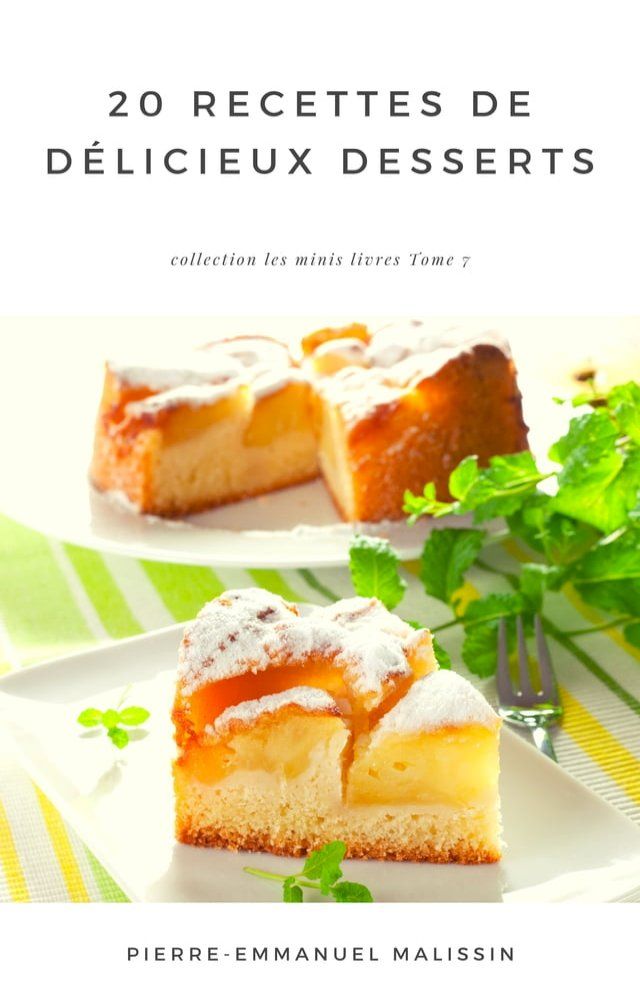  20 Recettes de Délicieux Desserts(Kobo/電子書)