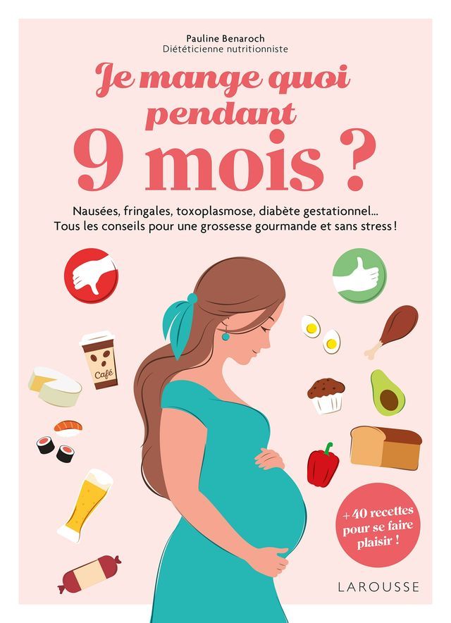  Je mange quoi pendant 9 mois ?(Kobo/電子書)