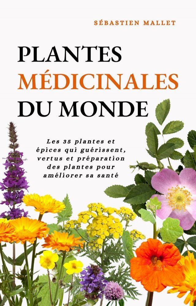  Plantes Medicinales Du Monde(Kobo/電子書)