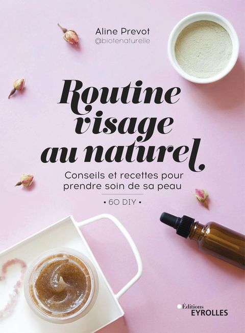 Routine visage au naturel(Kobo/電子書)