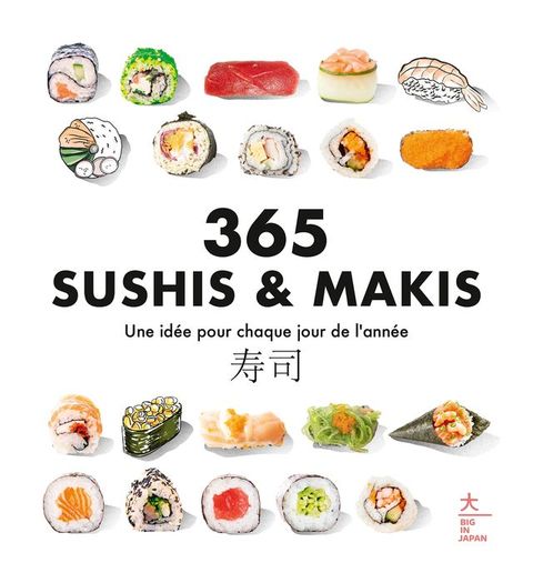 365 sushis & makis(Kobo/電子書)