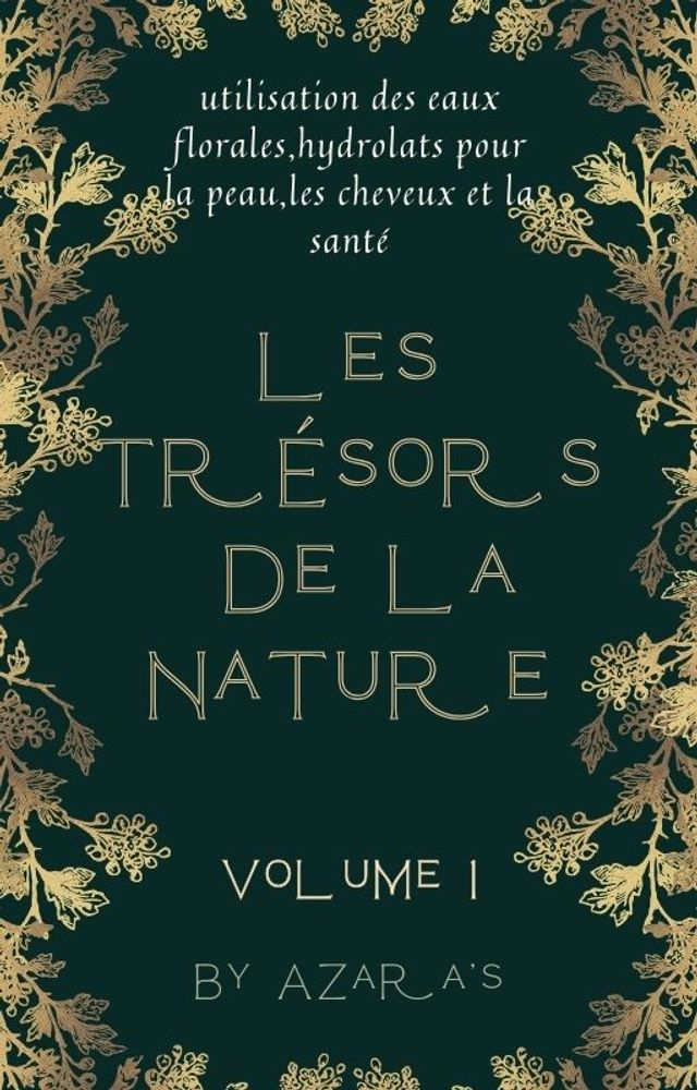  Les trésors de la nature(Kobo/電子書)