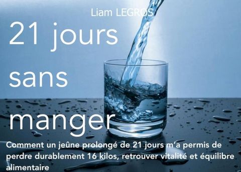 21 jours sans manger