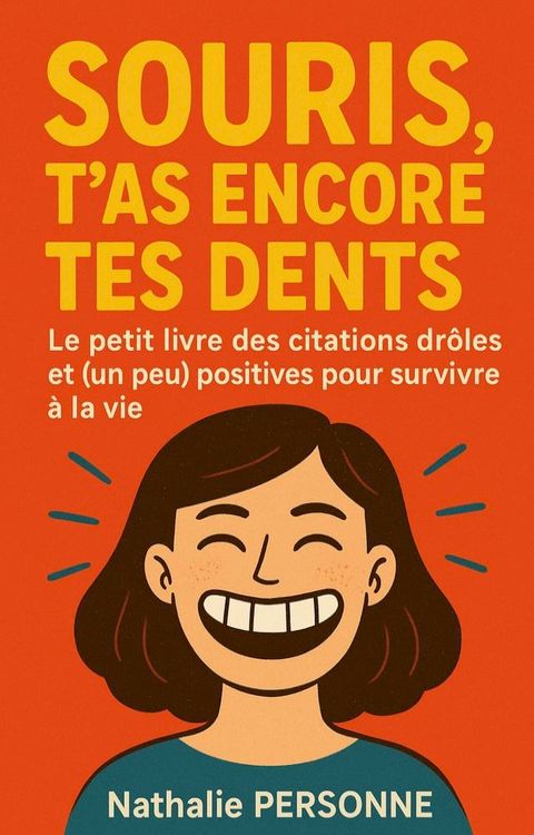 Souris, t’as encore tes dents !