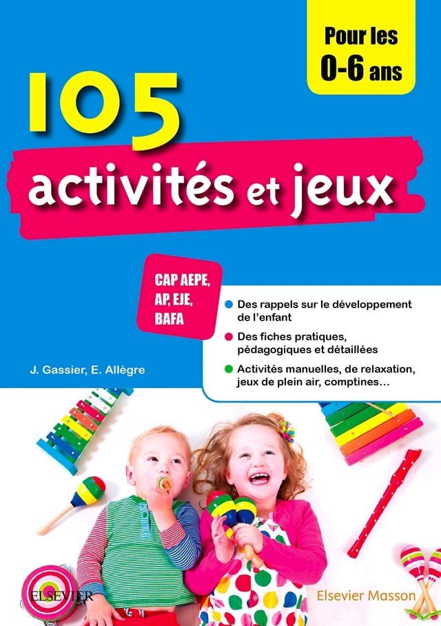  105 activités et jeux pour les 0-6 ans(Kobo/電子書)