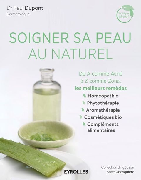 Soigner sa peau au naturel(Kobo/電子書)