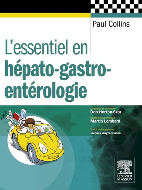 L'essentiel en hépato-gastro-entérologie(Kobo/電子書)