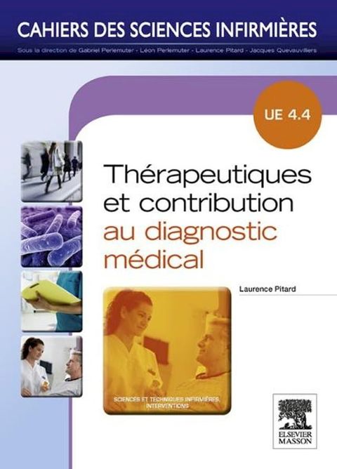 Th&eacute;rapeutiques et contribution au diagnostic m&eacute;dical(Kobo/電子書)