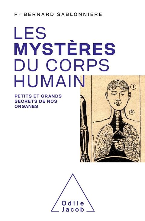 Les Myst&egrave;res du corps humain(Kobo/電子書)