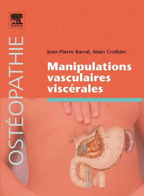 Manipulations vasculaires visc&eacute;rales(Kobo/電子書)