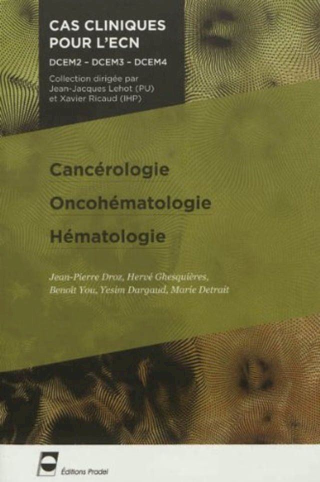  Cancérologie - oncohématologie - hématologie(Kobo/電子書)