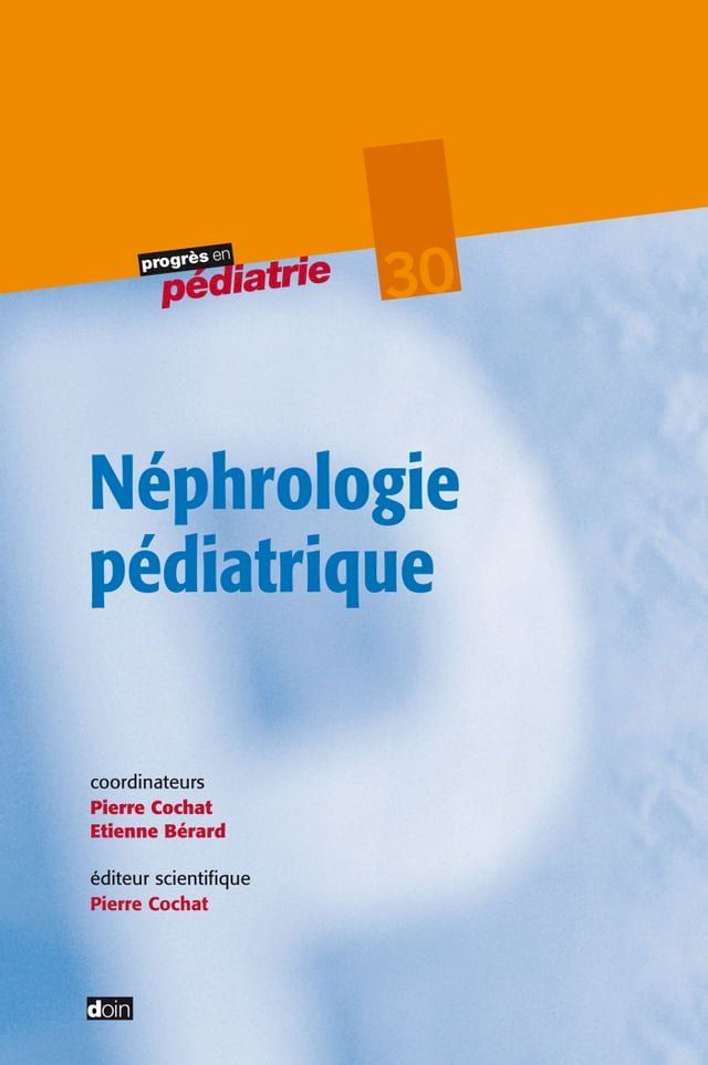  Néphrologie pédiatrique(Kobo/電子書)