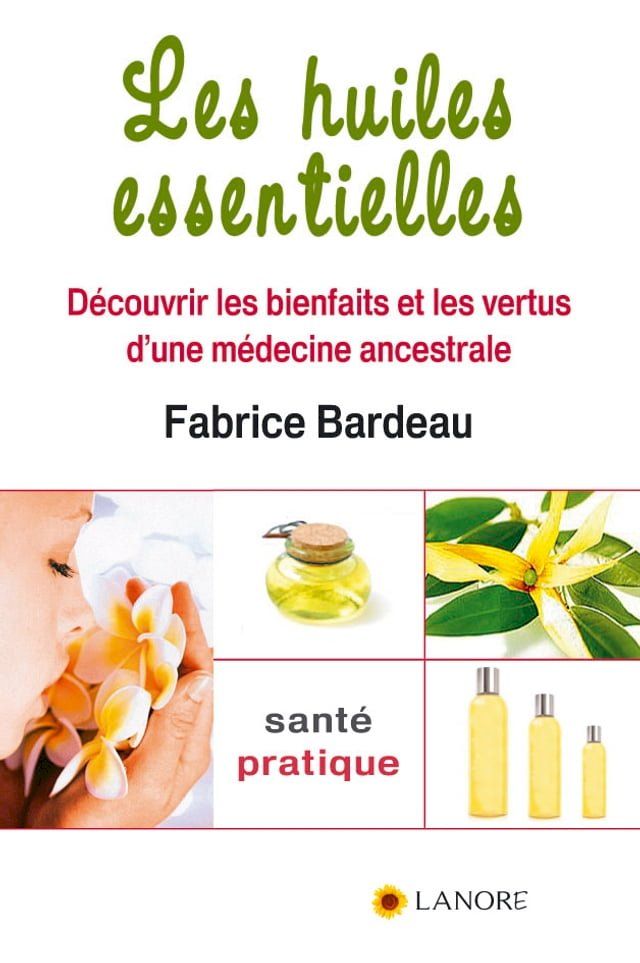  Les huiles essentielles(Kobo/電子書)