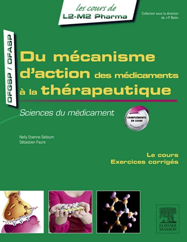  Du mécanisme d'action des médicaments à la thérapeutique(Kobo/電子書)